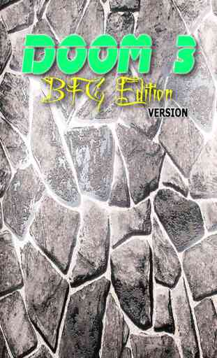 PRO - Doom 3 BFG Edition Game Version Guide 1