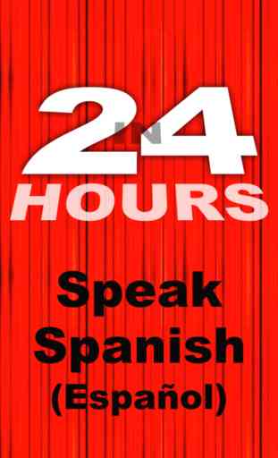 In 24 Hours Learn to Speak Spanish 1