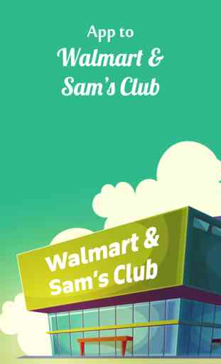 App to Walmart and Sam’s Club 1
