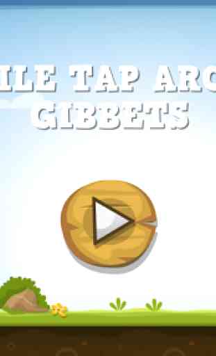 Mobile tap archer - Gibbets 1