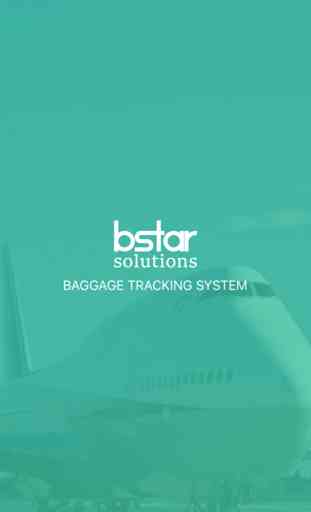 BStar Baggage Tracking System 1