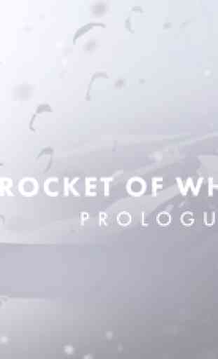 Rocket of Whispers: Prologue 1