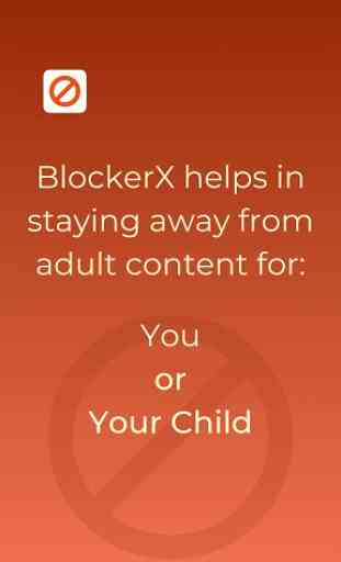 BlockerX - Porn Blocker / Internet Blocker 1
