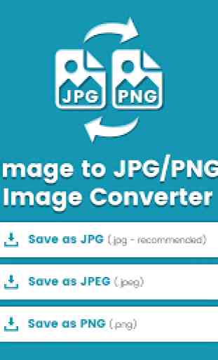 Image to JPG/PNG - Image Converter 1