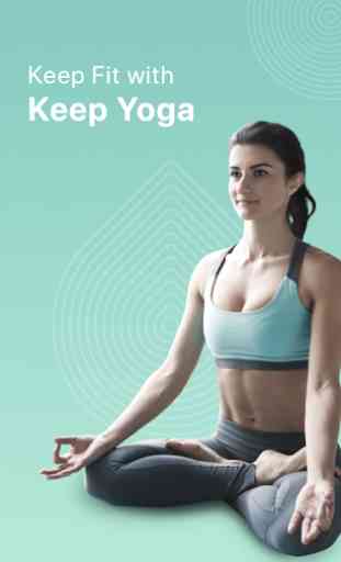 Keep Yoga - Yoga & Meditation, Yoga Daily Fitness 1