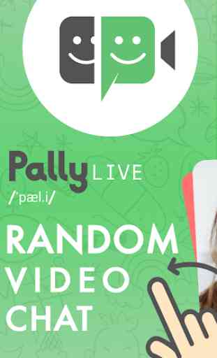 Pally Live Video Chat & Talk to Strangers for Free 1