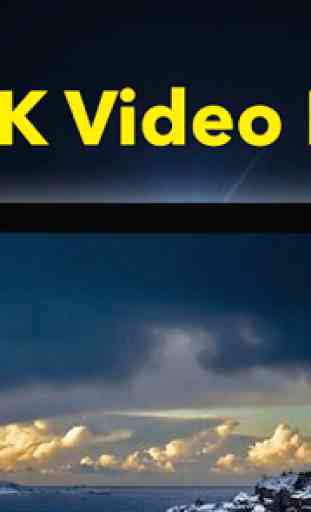 4k Video Player © 2