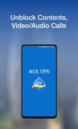 Ace VPN - A Fast, Unlimited Free VPN  Proxy 2