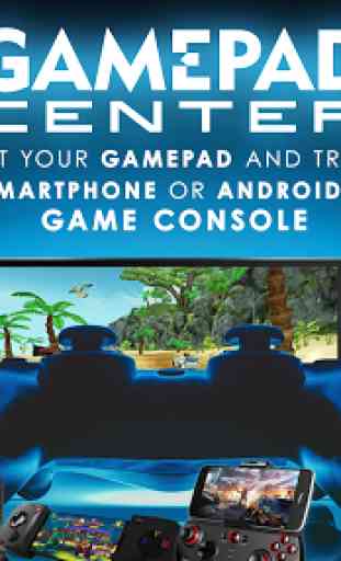 Gamepad Center - The Android console 2