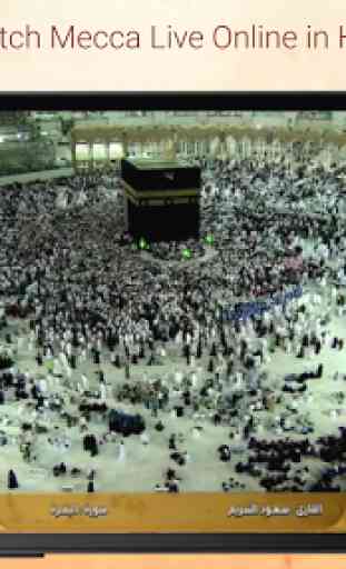 Makkah Live & Madinah TV Streaming - Kaaba TV 2