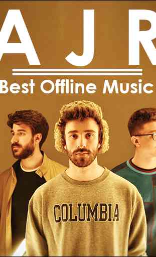 AJR - Best Offline Music 2