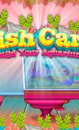 Fish care games: Build your aquarium 1