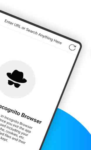 Incognito Browser - Your own Anonymous Browser 2