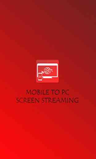 Mobile to PC Screen Mirroring/Sharing 1