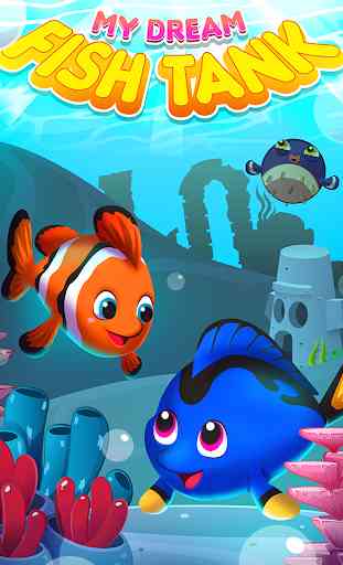 My Dream Fish Tank - Your Own Fish Aquarium 1