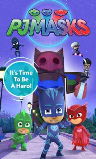 PJ Masks: Time To Be A Hero 1