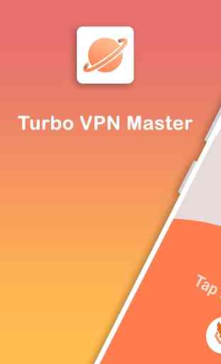 Turbo VPN Master - Free, Unlimited & Secure 4