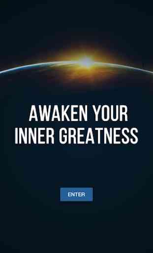 Awaken Your Inner Greatness 1