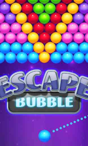 Escape Bubble 1