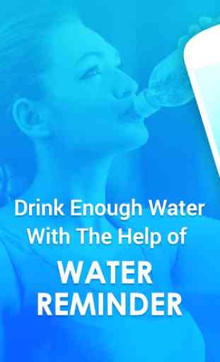 Water Drinking Reminder - Drink Water Reminder App 1