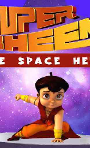 Super Bheem The Space Hero 1