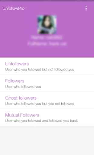 Unfollow Pro   -   Manage Followings & Followers 2