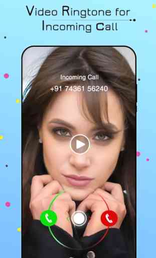 Video Ringtone for Incoming Call: Video Caller ID 4