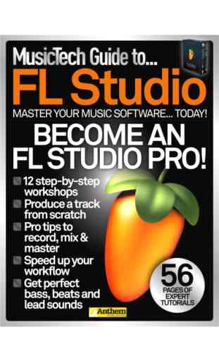 Music Tech Guide to... FL Studio 1