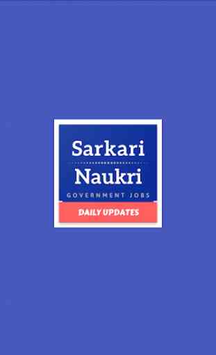 Sarkari Naukri Government Jobs Sarkari Job Alerts 1