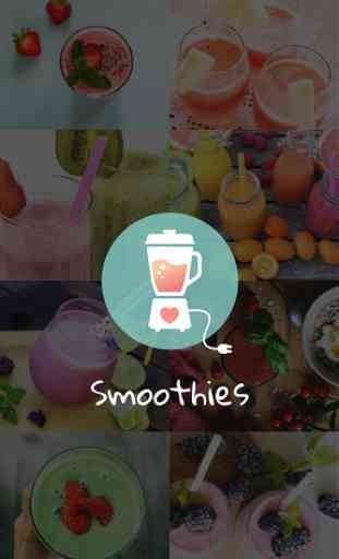 Smoothies: Healthy Recipes 1