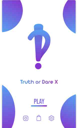 Truth or Dare X 1