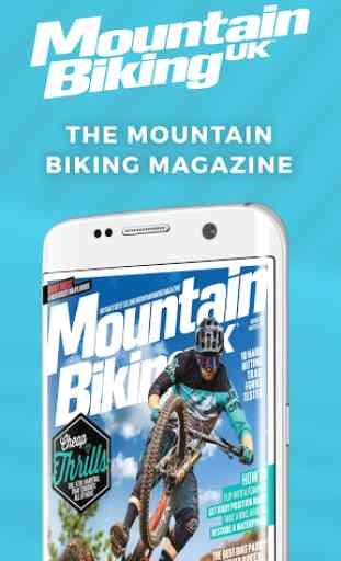 Mountain Biking UK Magazine - Expert MTB Advice 2