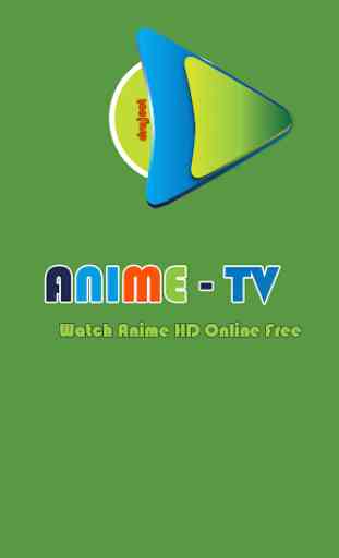 Anime TV - Watch Anime Online 1