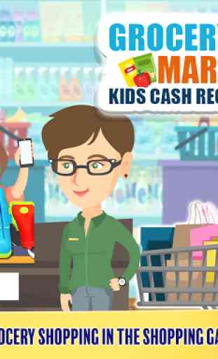 Grocery Market Kids Cash Register - Games for Kids 1