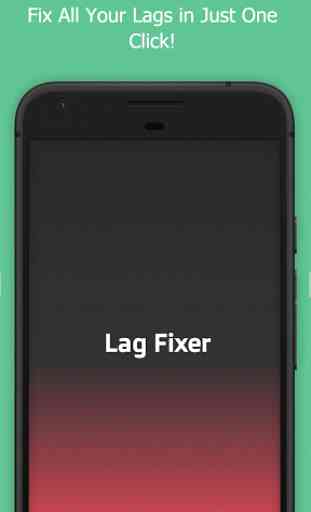 Lag Fixer - Lag Remover and Game Booster 1