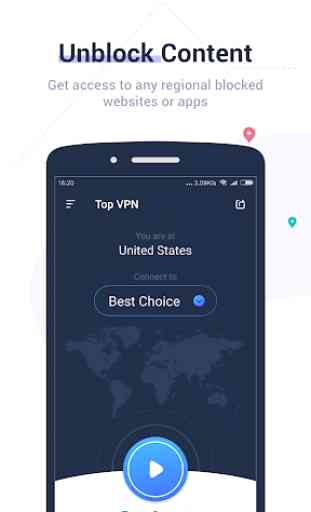 Top VPN - Secure, Private, Free Internet Unlimited 1
