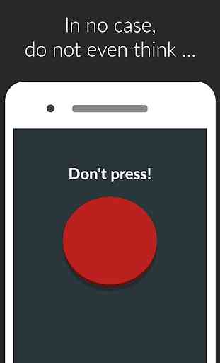 Red Button: don't press the button,this not a game 1
