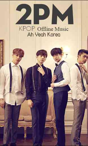 2PM - Kpop Offline Music 3