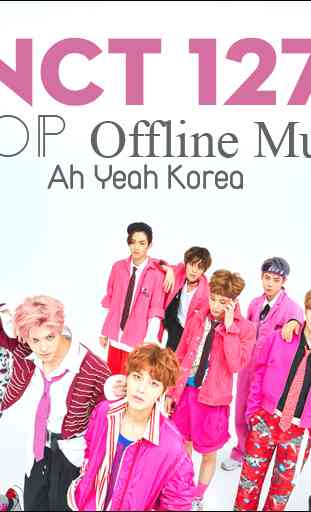NCT 127 - Kpop Offline Music 3