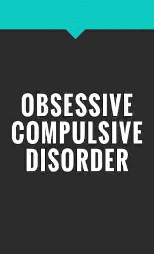 Obsessive Compulsive Disorder (OCD) 1