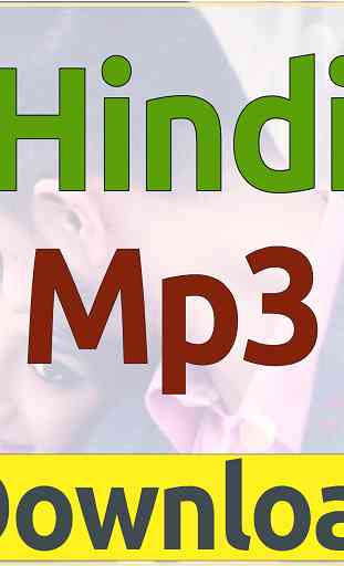 Hindi Song : Mp3 Download and Play 2