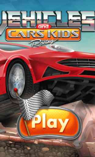 Vehicles and Cars Kids Racing 1