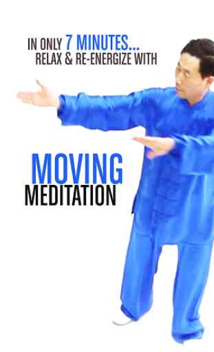 7 Minute Chi - Meditate, Move & Relax in 7 Minutes 1