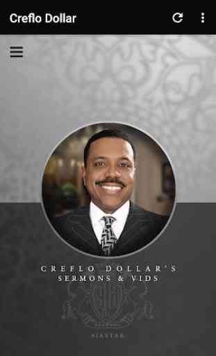 Creflo Dollar's Sermons & Vids 1