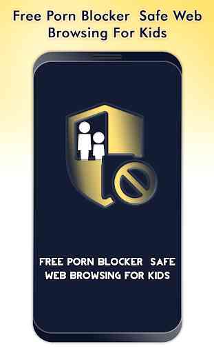 Free Porn Blocker : Safe Web Browsing For Kids 3