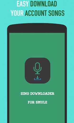 Sing Downloader for Smule 1