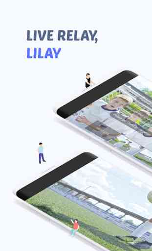 LILAY -  Mobile Live Streaming 1
