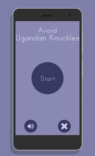 Ugandan Knuckles: Avoid 1