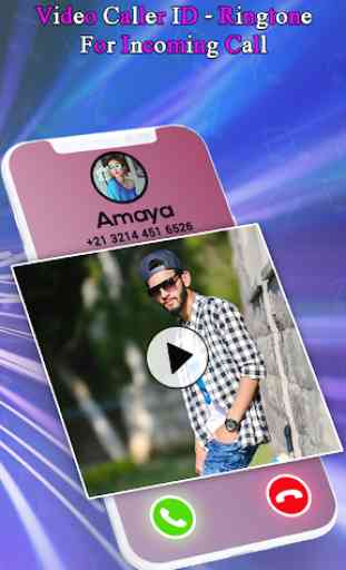 Video Caller ID-Ringtone For Incoming Call 2