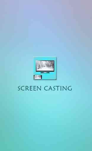 Cast Screen Assistant 1